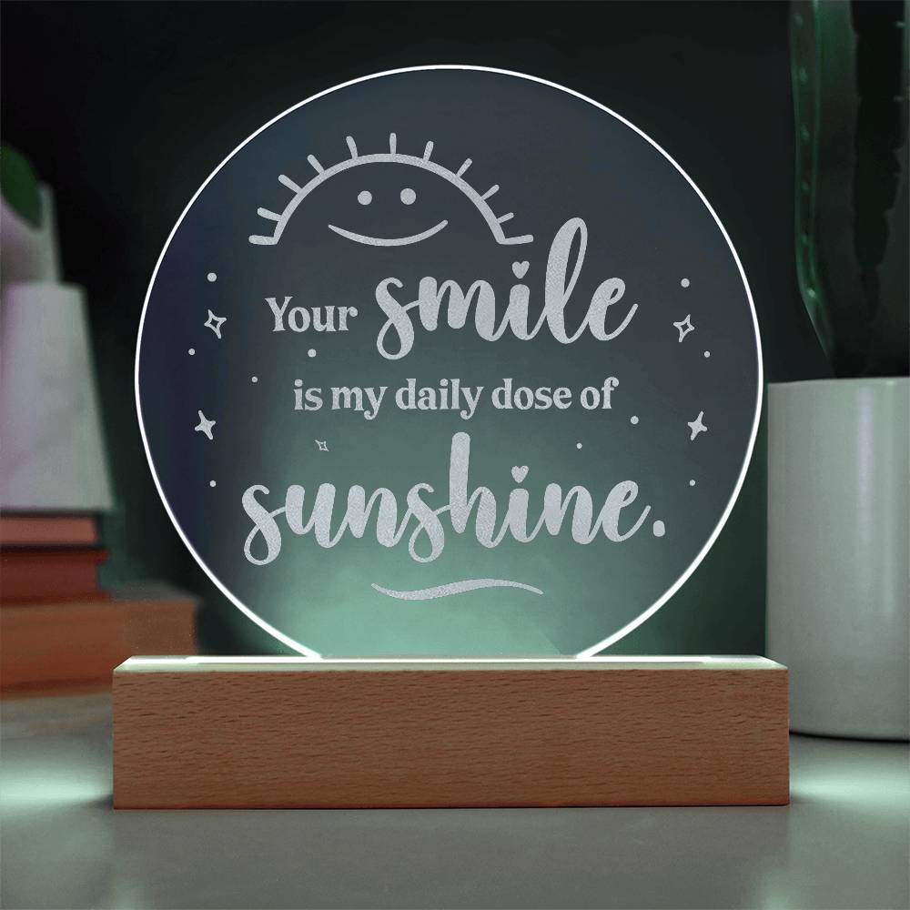 Smile is My Daily Dose Engraved Acrylic Circle Plaque-Express Your Love Gifts