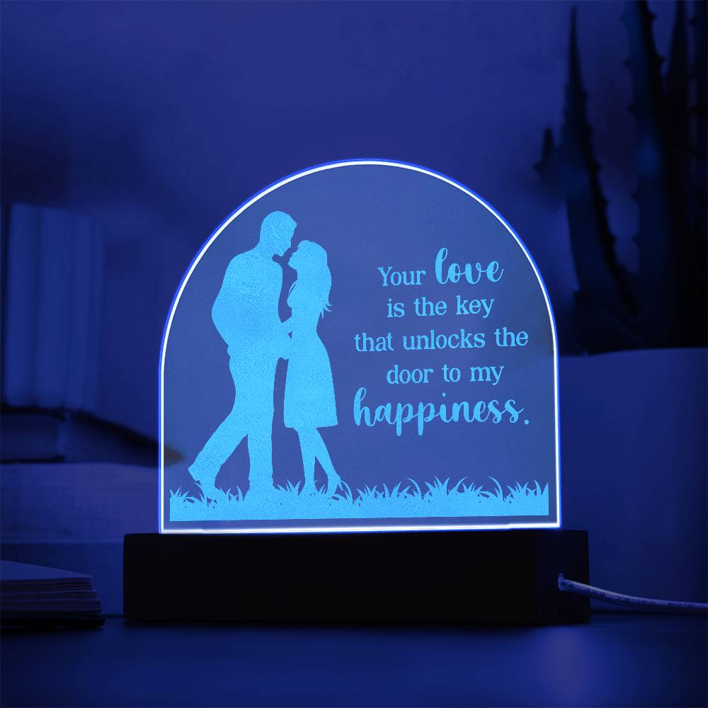 Your Love is The Key Engraved Acrylic Dome Plaque-Express Your Love Gifts