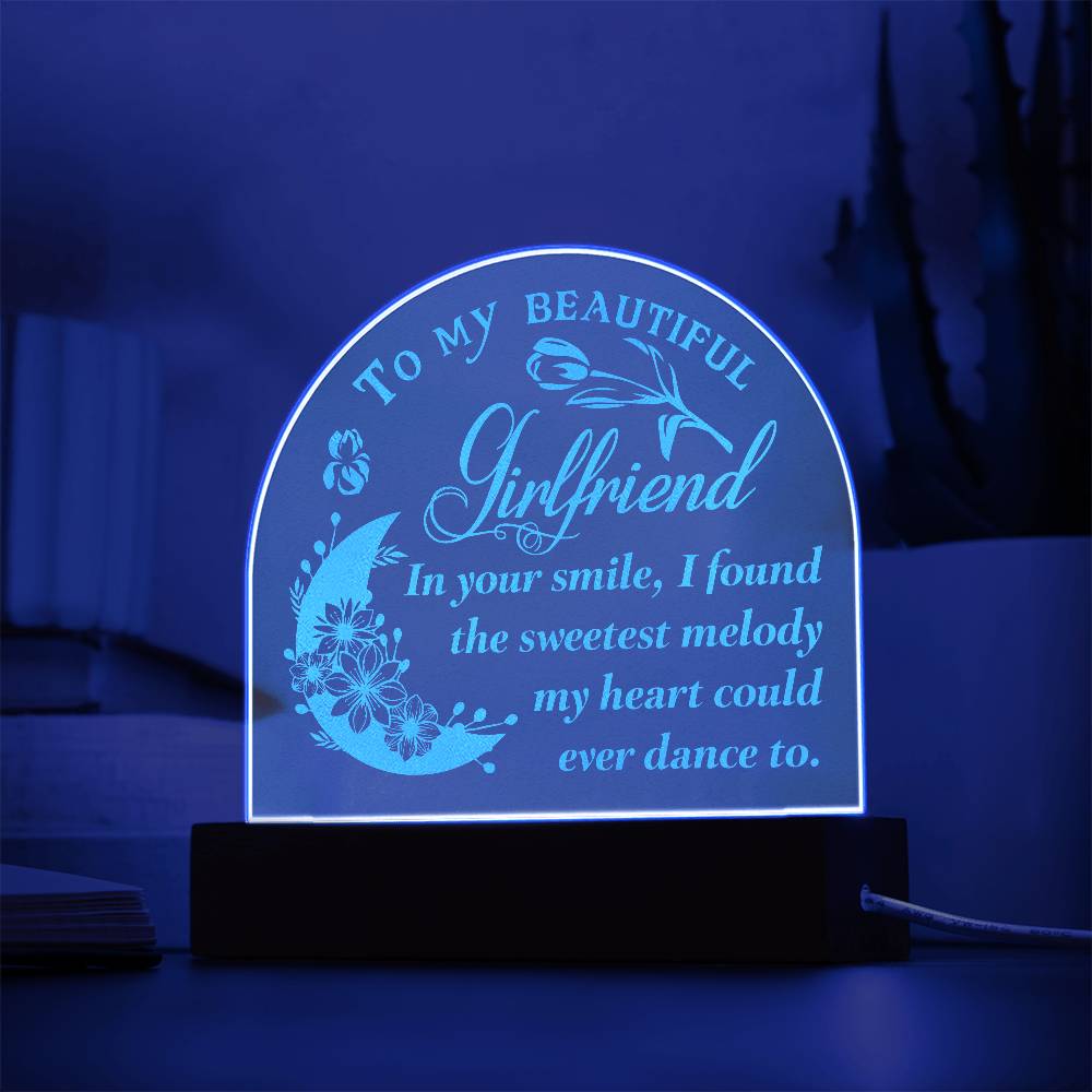To My Girlfriend In Your Smile Engraved Acrylic Dome Plaque-Express Your Love Gifts
