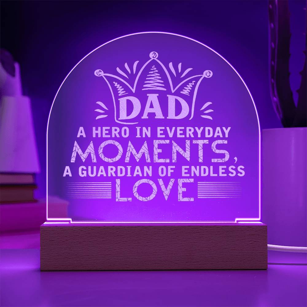 Dad a Hero Engraved Acrylic Dome Plaque-Express Your Love Gifts