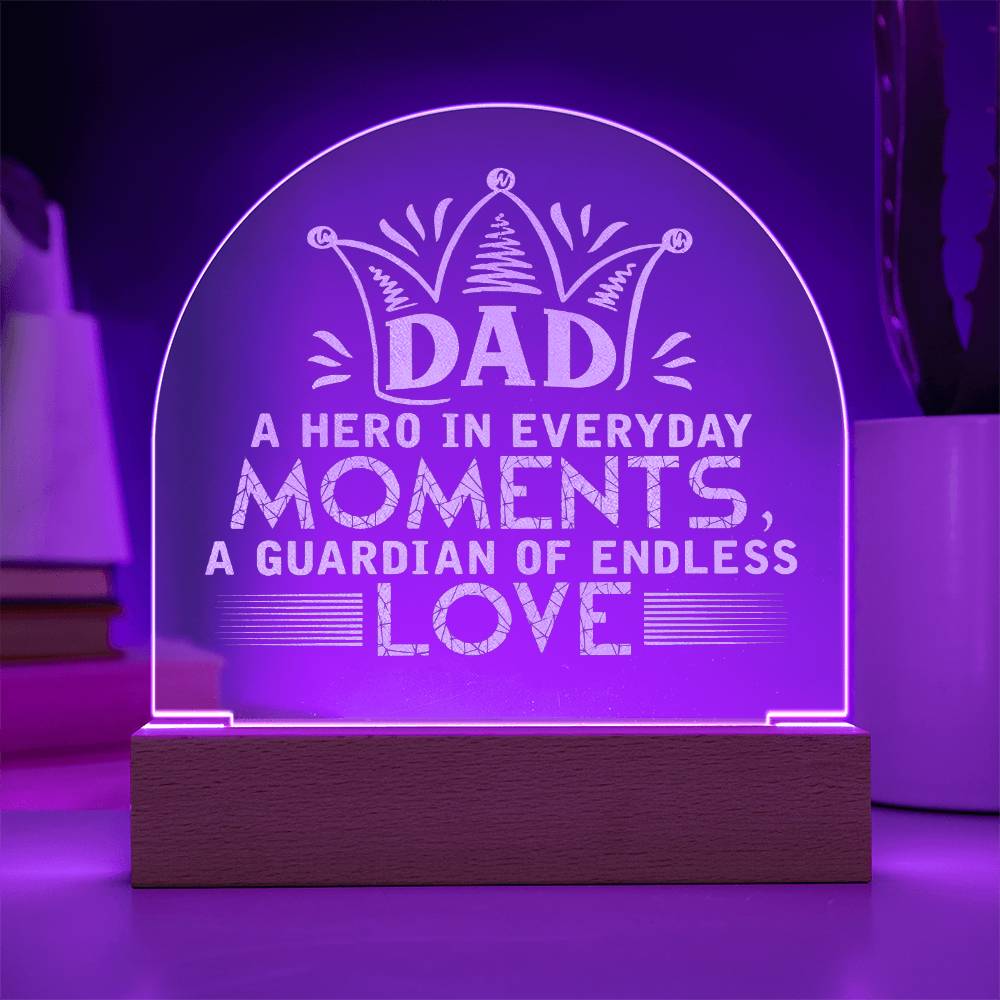 Dad a Hero Engraved Acrylic Dome Plaque-Express Your Love Gifts