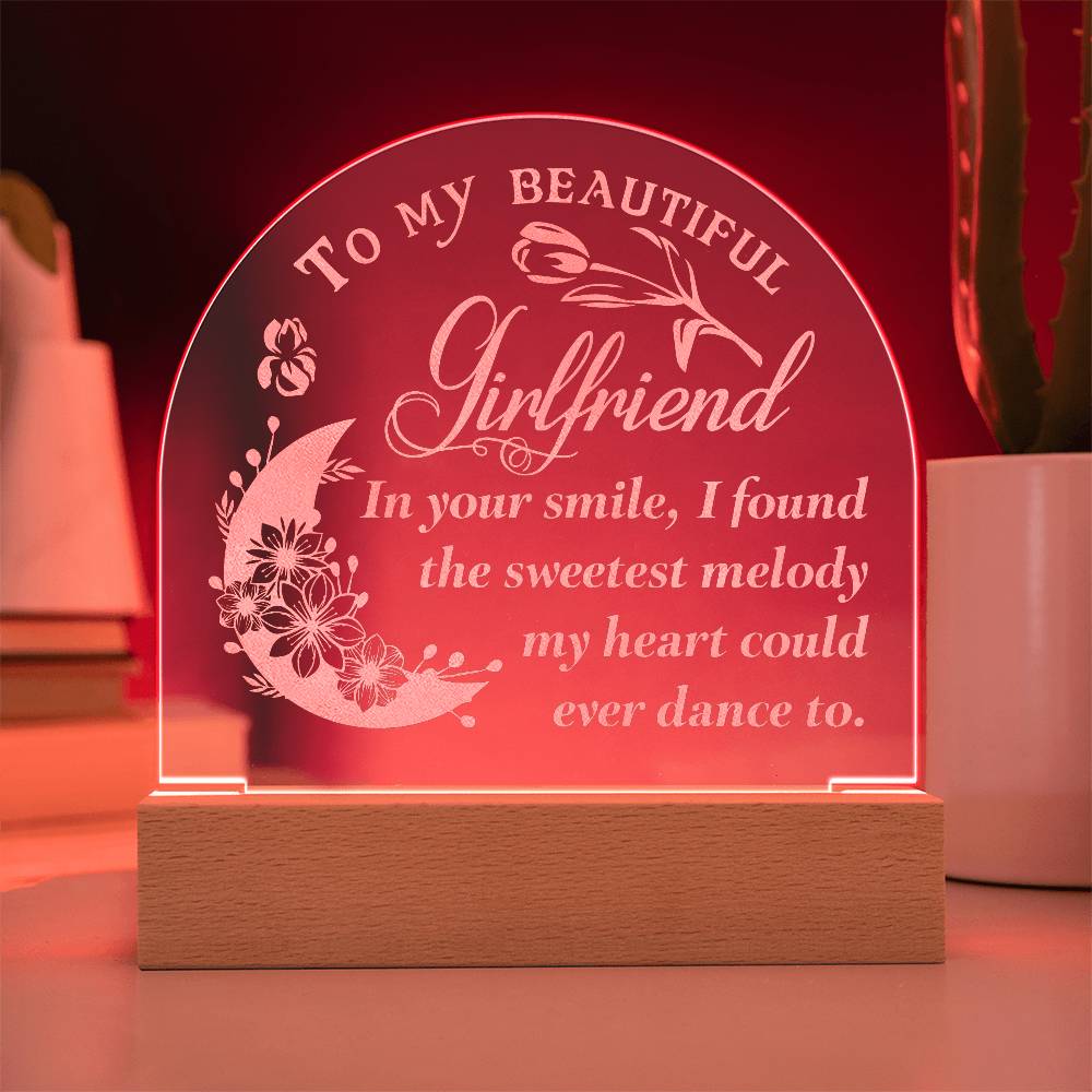 To My Girlfriend In Your Smile Engraved Acrylic Dome Plaque-Express Your Love Gifts