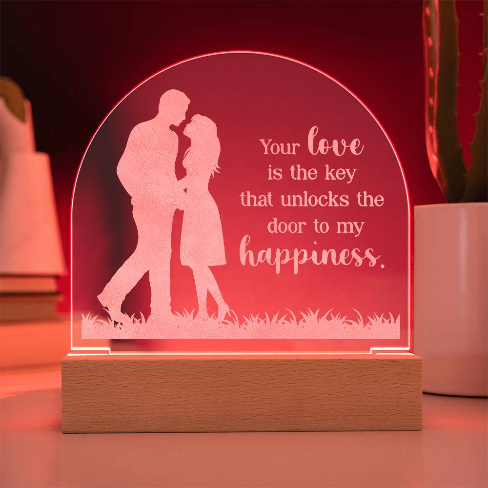 Your Love is The Key Engraved Acrylic Dome Plaque-Express Your Love Gifts