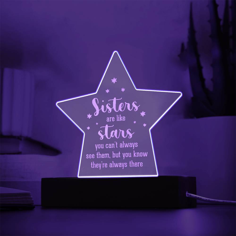 Sisters are Like Stars Engraved Acrylic Star Plaque-Express Your Love Gifts