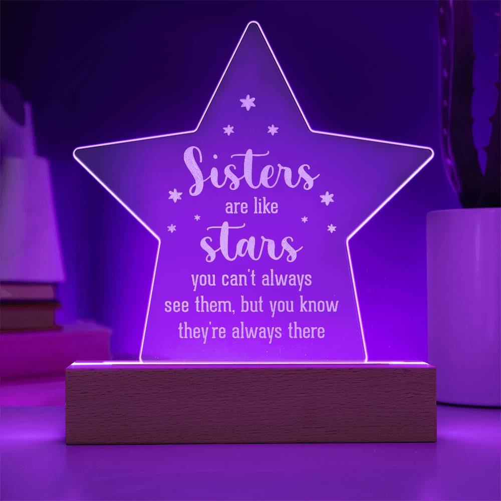 Sisters are Like Stars Engraved Acrylic Star Plaque-Express Your Love Gifts