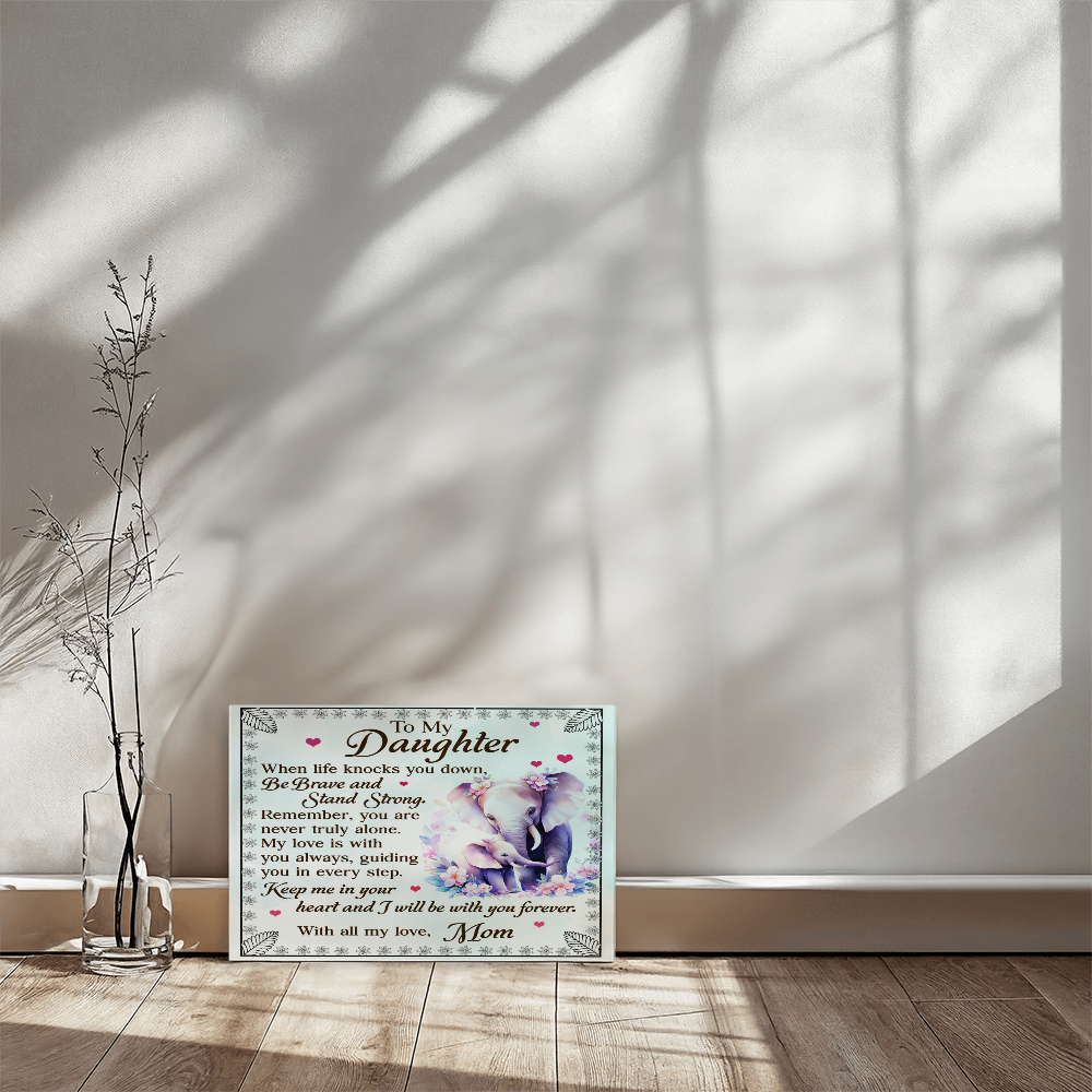 To My Daughter From Mom Be Brave and Stand Strong-Express Your Love Gifts