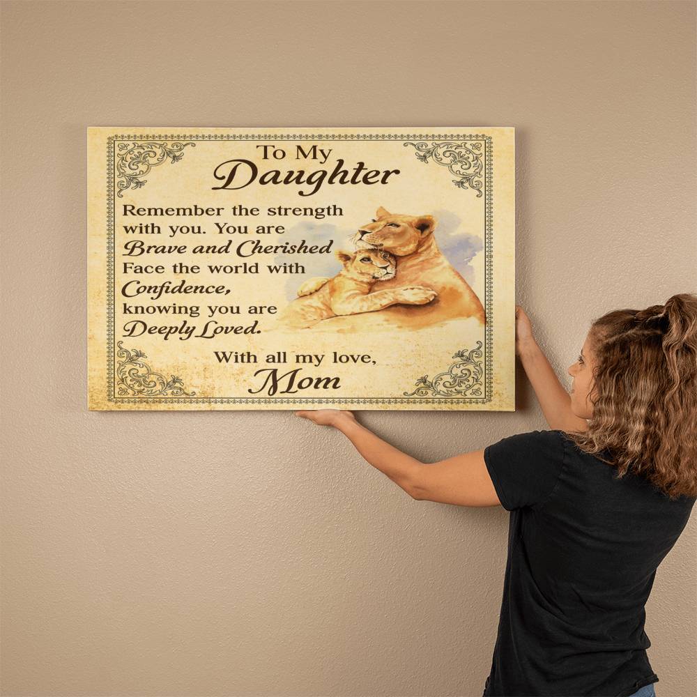 To My Daughter From Mom Brave and Cherished Canvas-Express Your Love Gifts