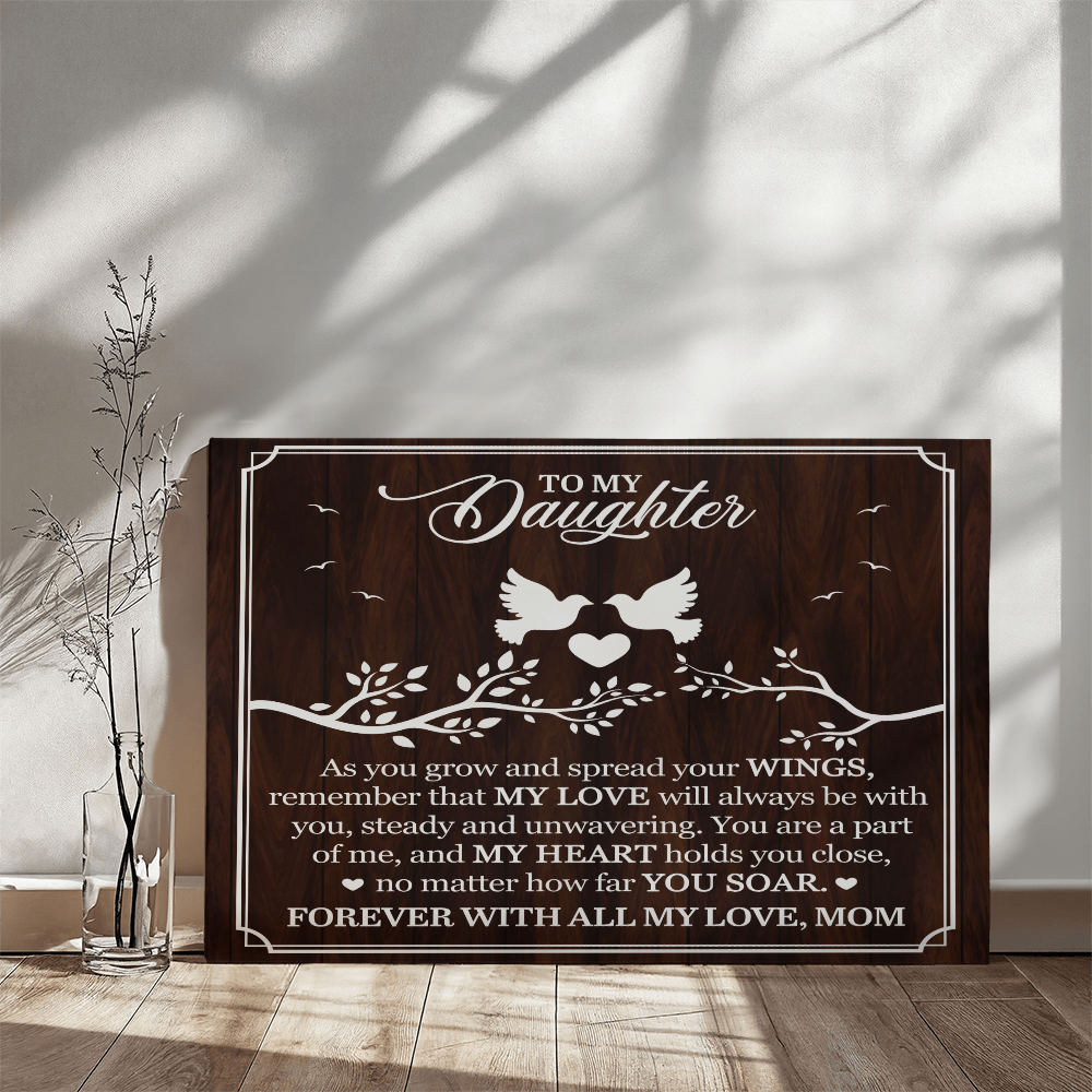 To My Daughter From Mom My Love Canvas-Express Your Love Gifts
