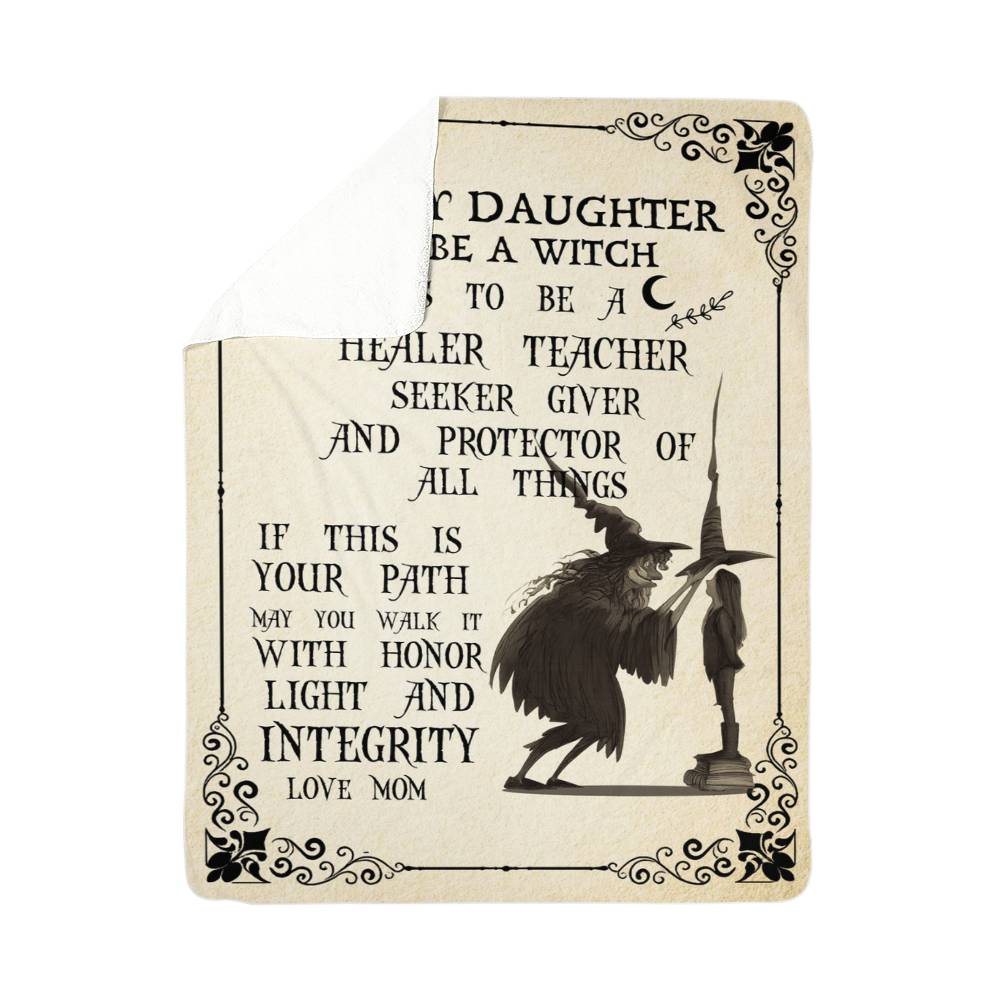 Sherpa Fleece Blanket To My Daughter To Be a Witch-Express Your Love Gifts