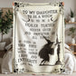 Sherpa Fleece Blanket To My Daughter To Be a Witch-Express Your Love Gifts