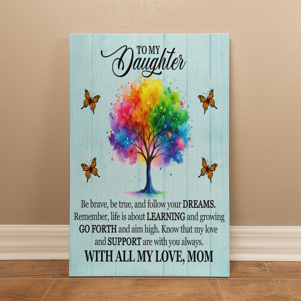 To My Daughter From Mom With All My Love Canvas-Express Your Love Gifts