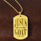 Jesus is the GOAT Matthew 28.18 Engraved Dog Tag Necklace Stainless Steel or 18k Gold w 24" Chain-Express Your Love Gifts