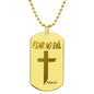 Fear No Evil Psalm 23.4 Engraved Dog Tag Necklace Stainless Steel or 18k Gold w 24" Chain-Express Your Love Gifts