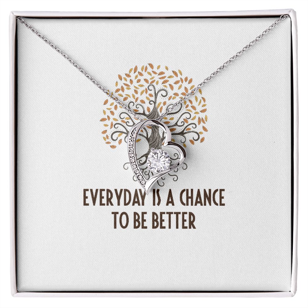 Everyday is a Chance Forever Necklace w Message Card-Express Your Love Gifts