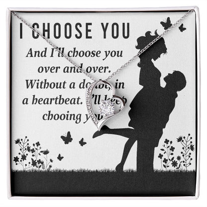 I Choose You Forever Necklace w Message Card-Express Your Love Gifts