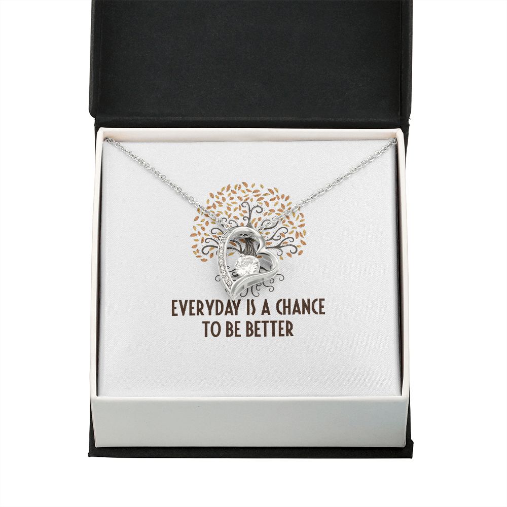 Everyday is a Chance Forever Necklace w Message Card-Express Your Love Gifts