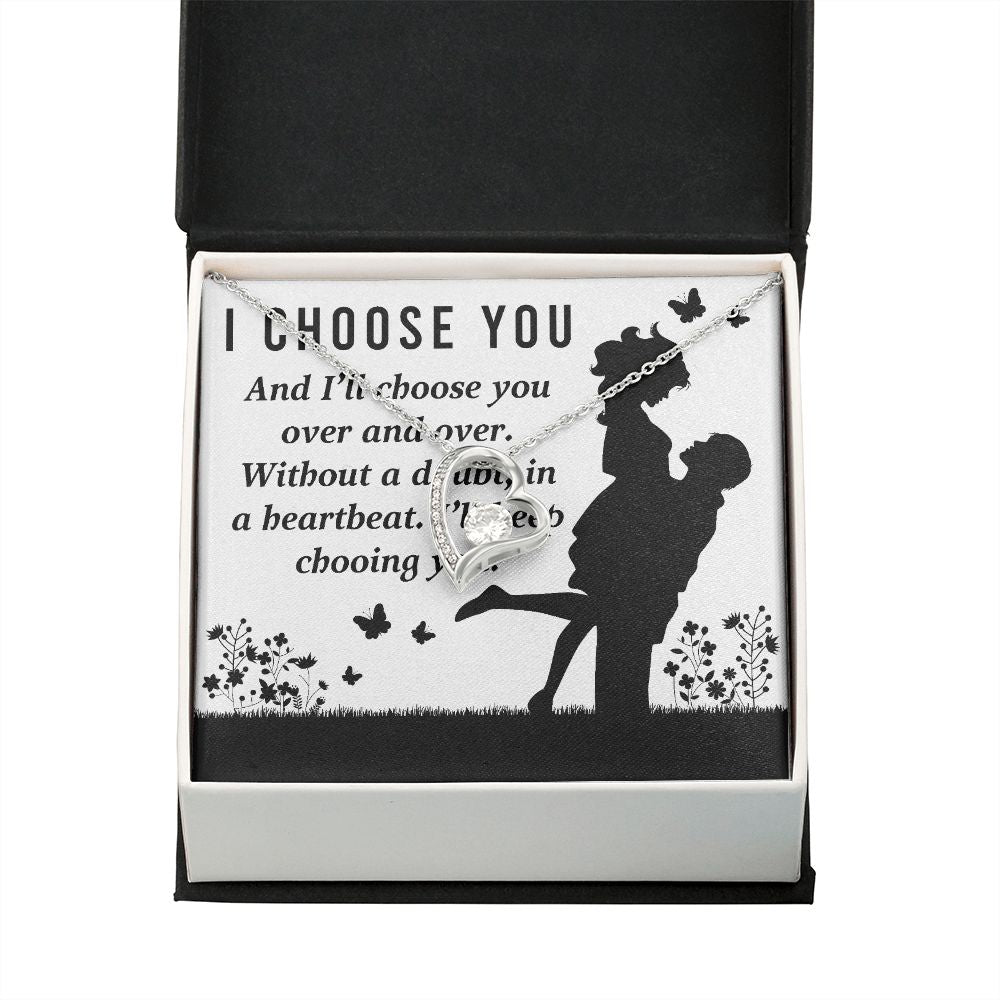 I Choose You Forever Necklace w Message Card-Express Your Love Gifts