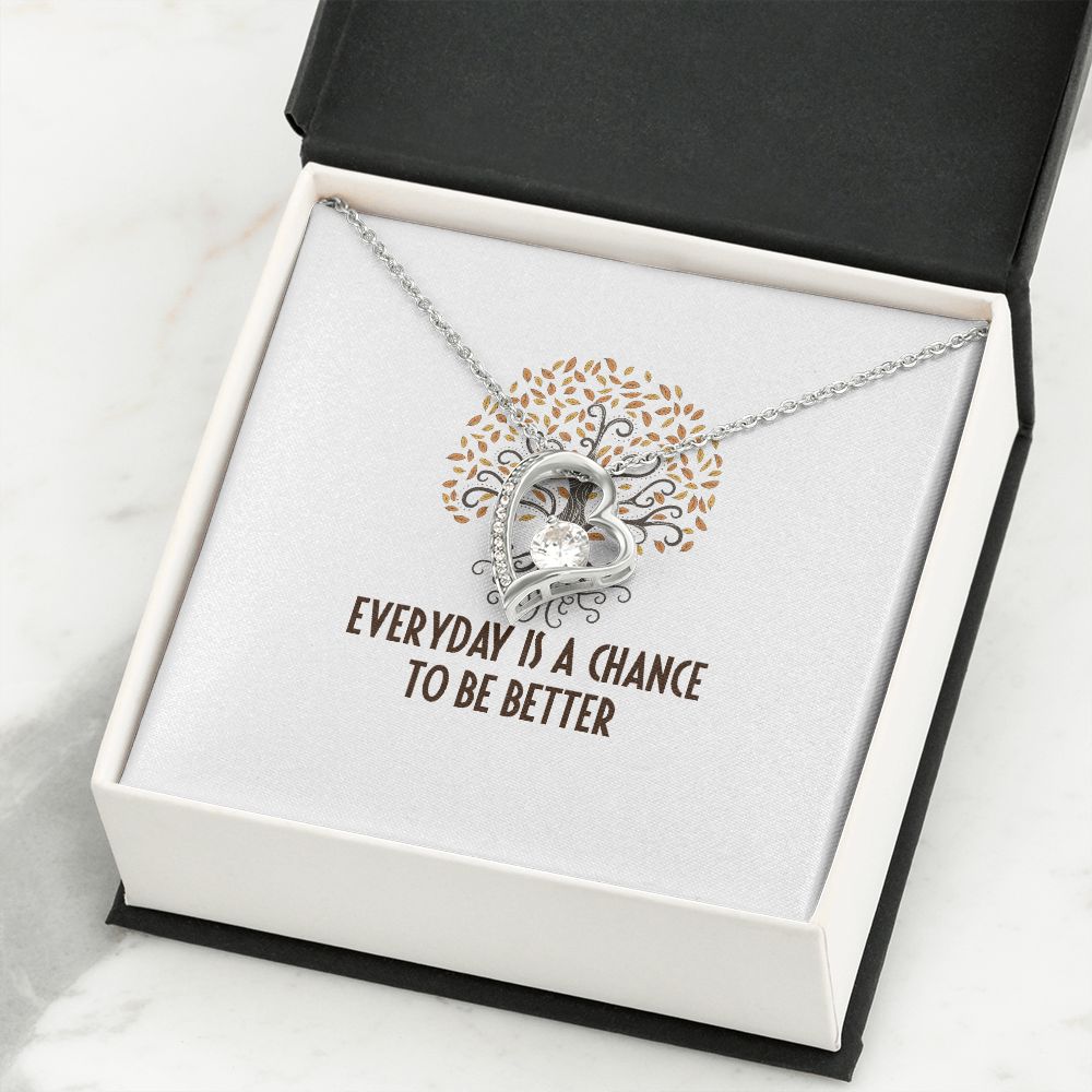 Everyday is a Chance Forever Necklace w Message Card-Express Your Love Gifts