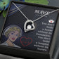 Nurse Forever Necklace w Message Card-Express Your Love Gifts