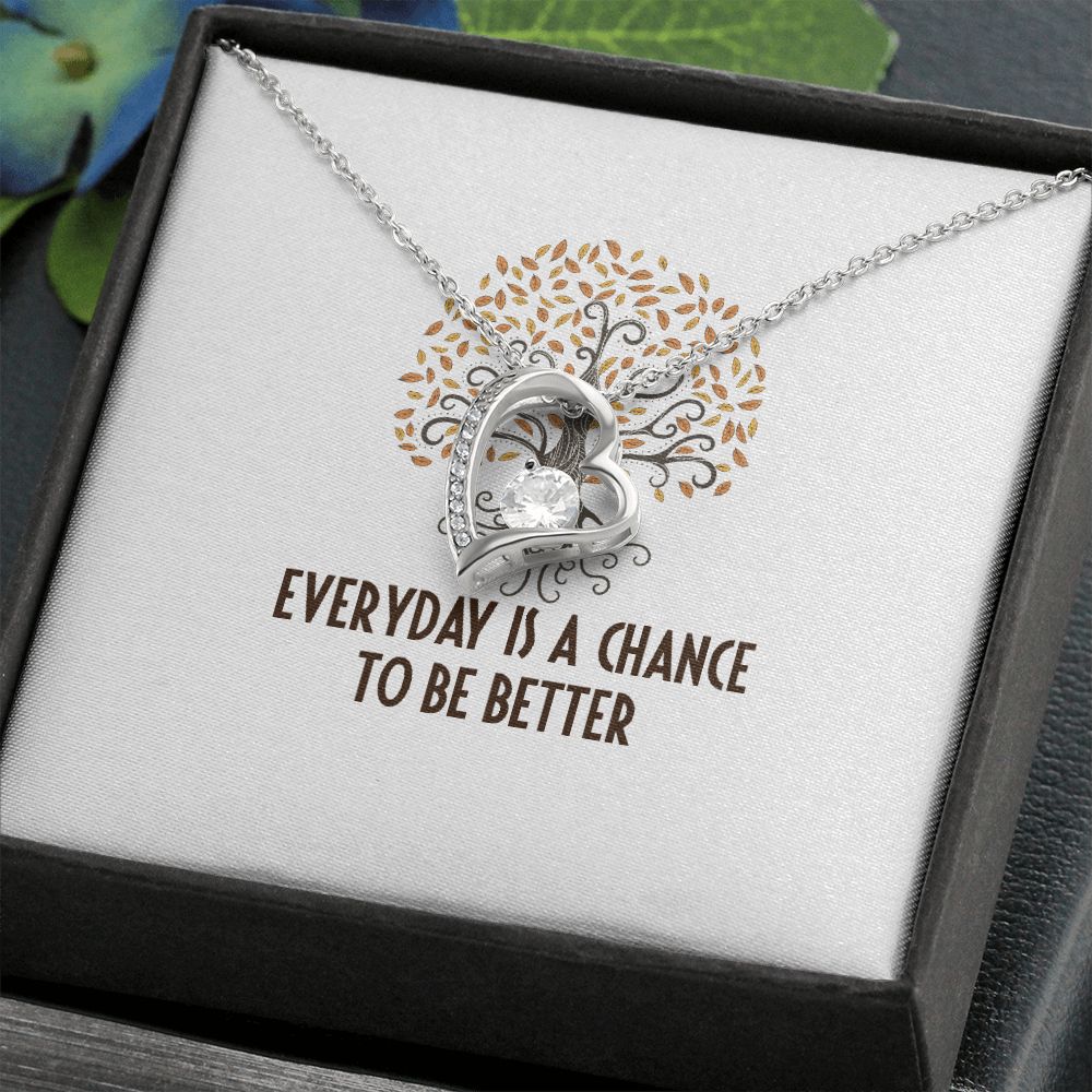 Everyday is a Chance Forever Necklace w Message Card-Express Your Love Gifts