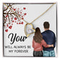 You WIll Always Be My Forever Forever Necklace w Message Card-Express Your Love Gifts