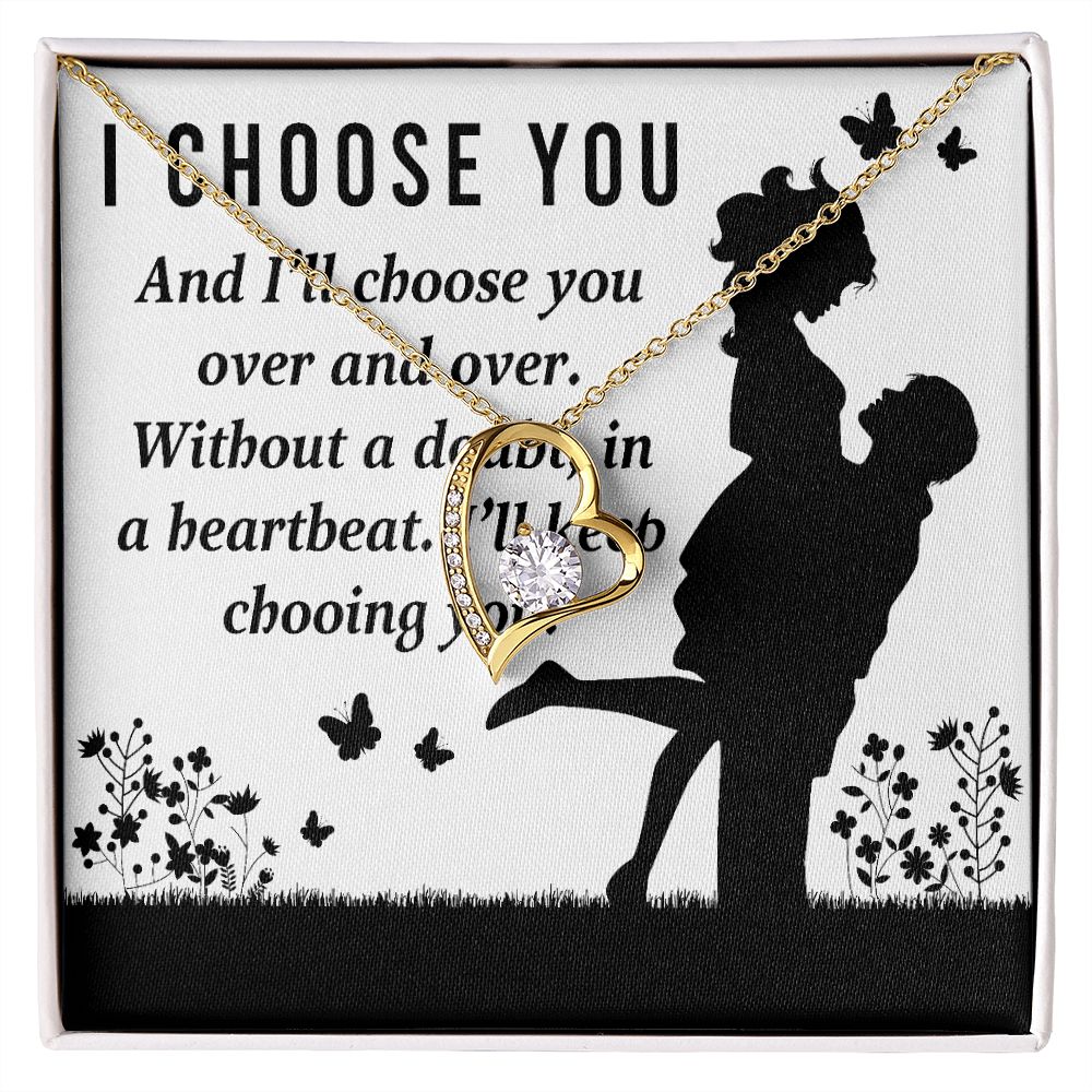I Choose You Forever Necklace w Message Card-Express Your Love Gifts