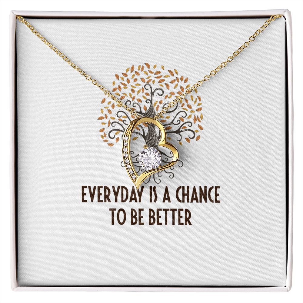 Everyday is a Chance Forever Necklace w Message Card-Express Your Love Gifts