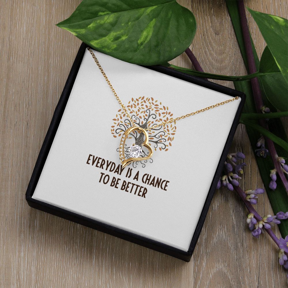 Everyday is a Chance Forever Necklace w Message Card-Express Your Love Gifts