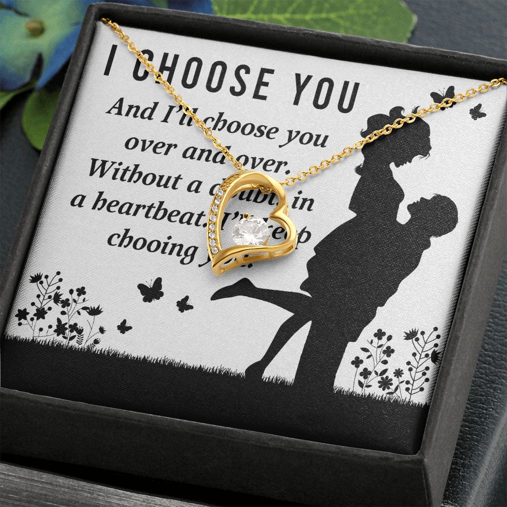 I Choose You Forever Necklace w Message Card-Express Your Love Gifts