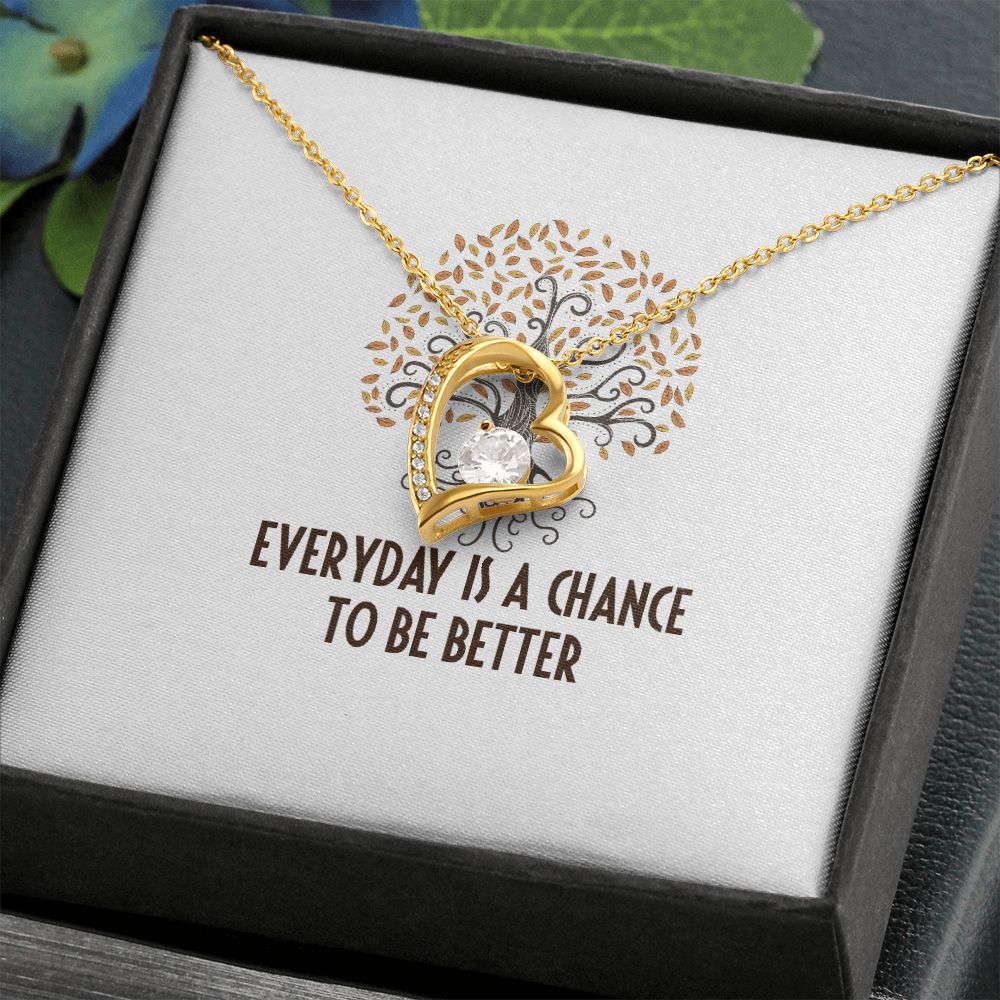 Everyday is a Chance Forever Necklace w Message Card-Express Your Love Gifts