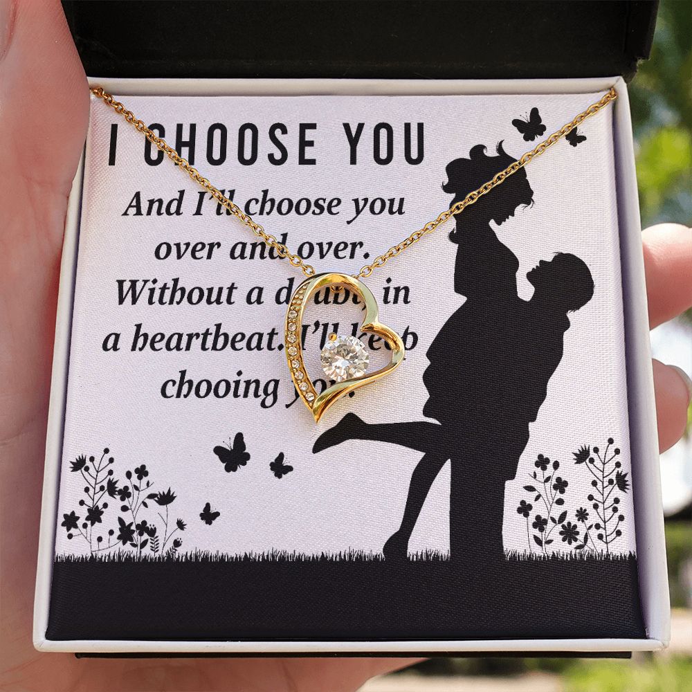 I Choose You Forever Necklace w Message Card-Express Your Love Gifts