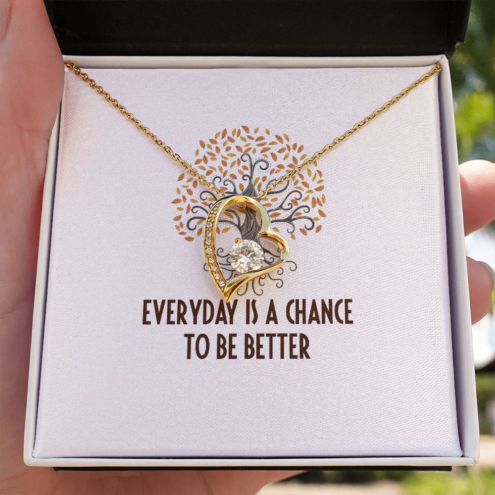 Everyday is a Chance Forever Necklace w Message Card-Express Your Love Gifts