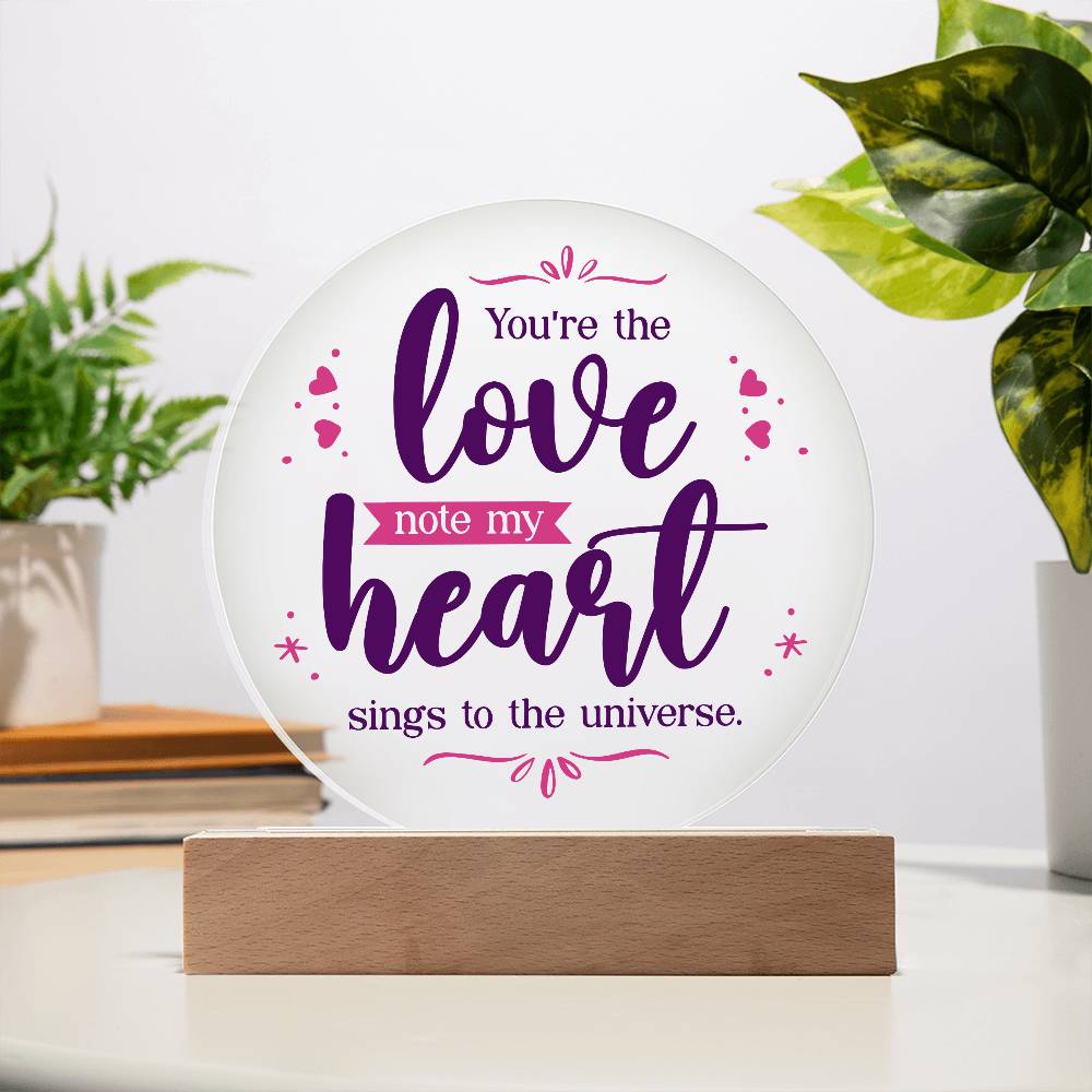 You're the Love Note Printed Circle Acrylic Plaque-Express Your Love Gifts