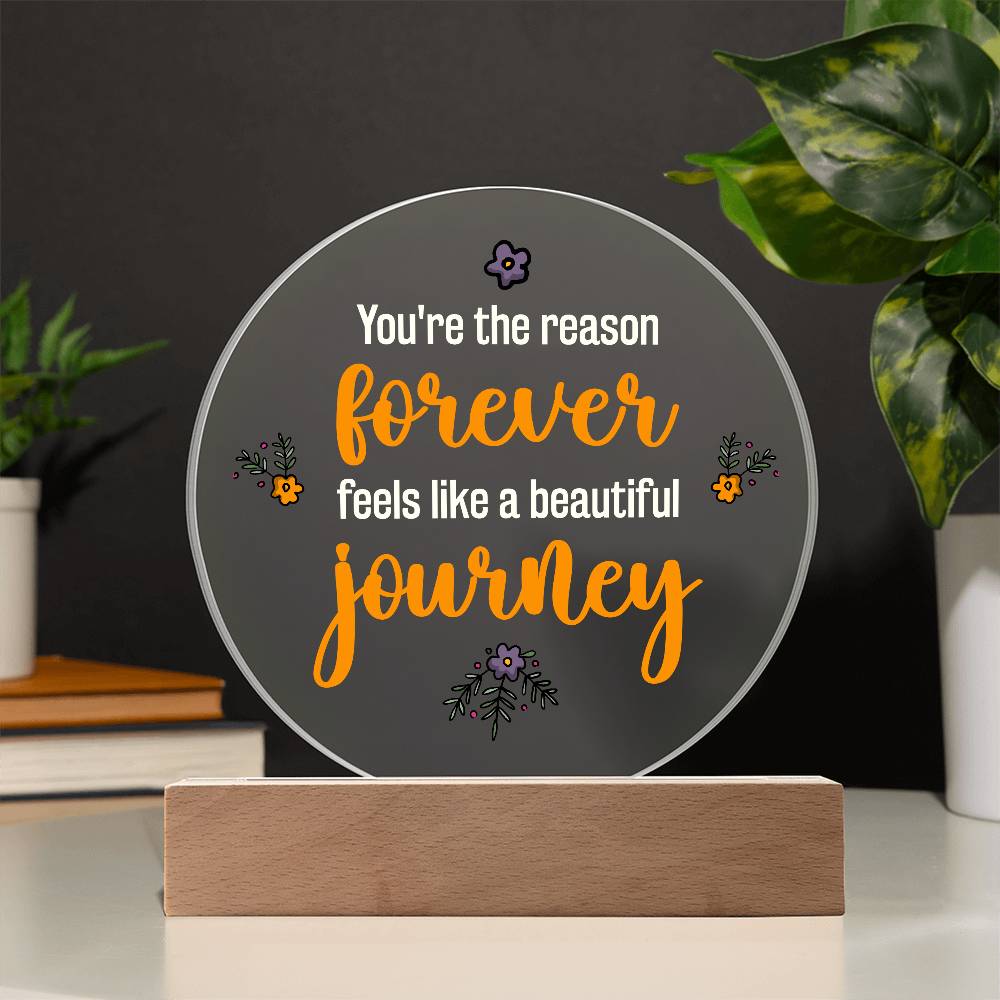 You're the Reason Printed Circle Acrylic Plaque-Express Your Love Gifts