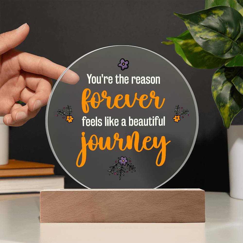 You're the Reason Printed Circle Acrylic Plaque-Express Your Love Gifts