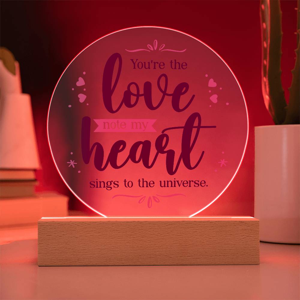 You're the Love Note Printed Circle Acrylic Plaque-Express Your Love Gifts