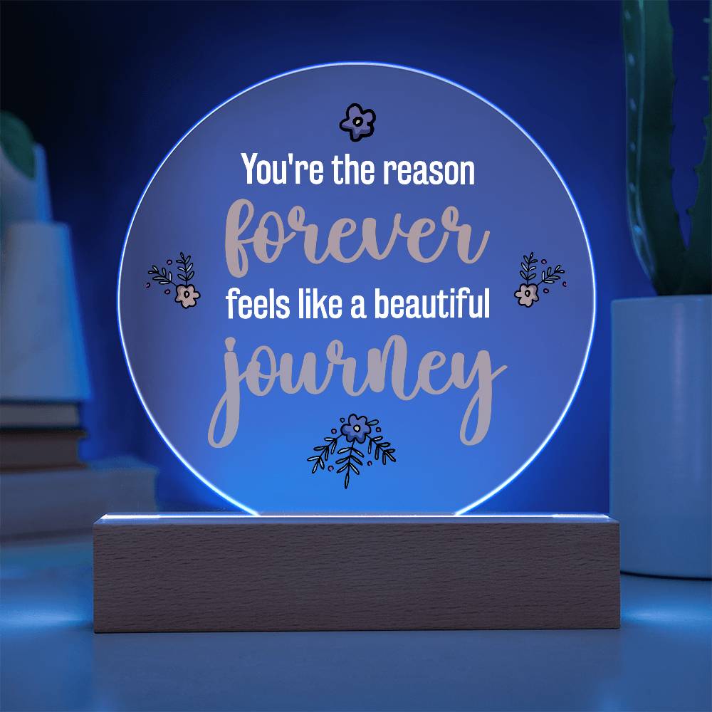 You're the Reason Printed Circle Acrylic Plaque-Express Your Love Gifts