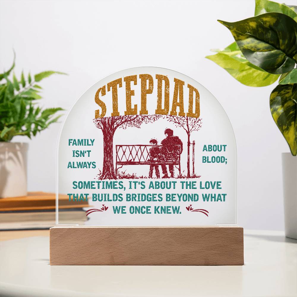 To My Stepdad Family Printed Acrylic Dome Plaque-Express Your Love Gifts