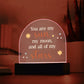You Are My Sun Printed Acrylic Dome Plaque-Express Your Love Gifts