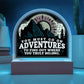 Adventure Printed Acrylic Dome Plaque-Express Your Love Gifts