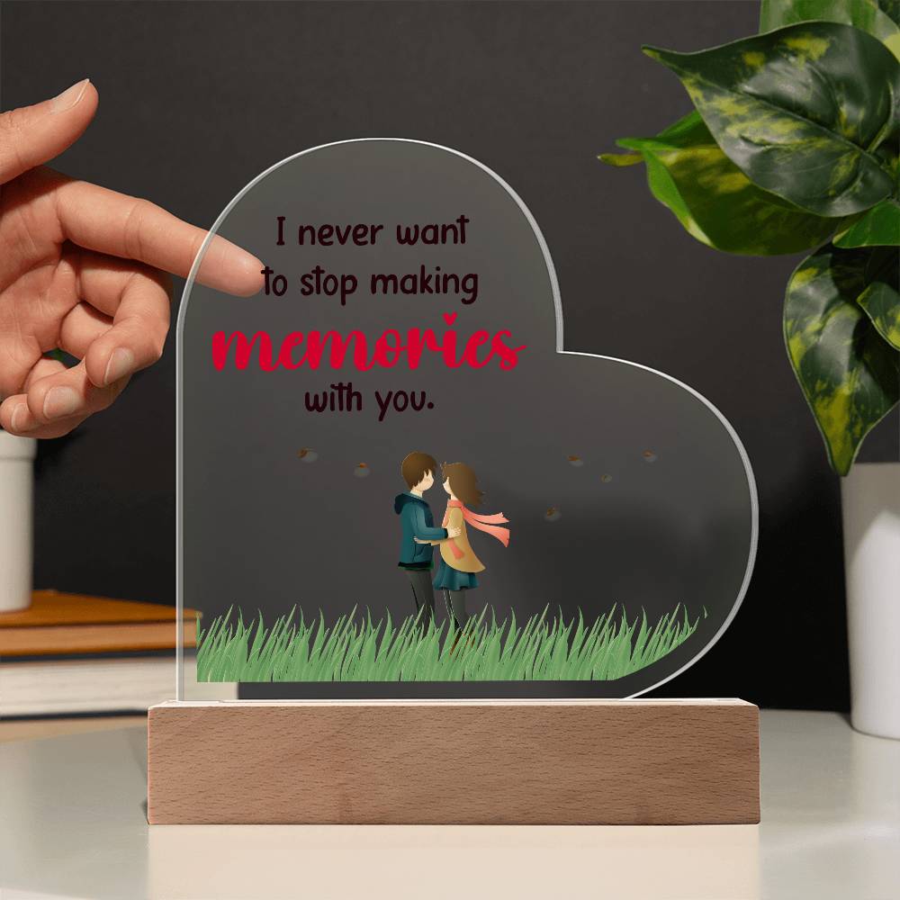 I Never Want to Stop Printed Heart Shaped Acrylic Plaque-Express Your Love Gifts