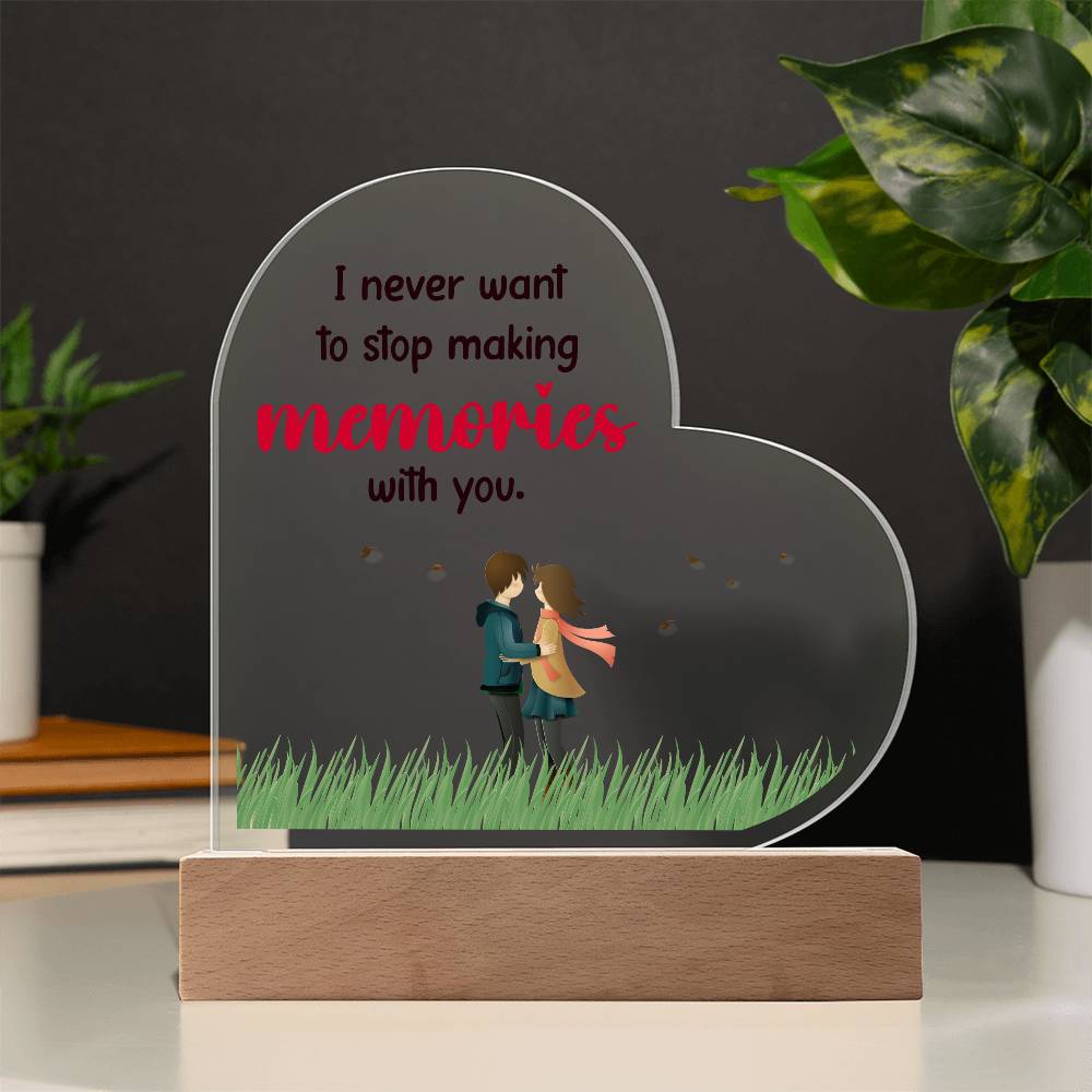 I Never Want to Stop Printed Heart Shaped Acrylic Plaque-Express Your Love Gifts