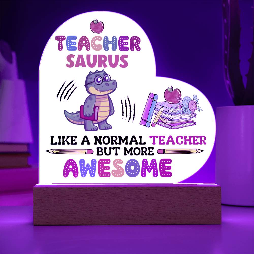 Teacher Saurus Printed Heart Shaped Acrylic Plaque-Express Your Love Gifts