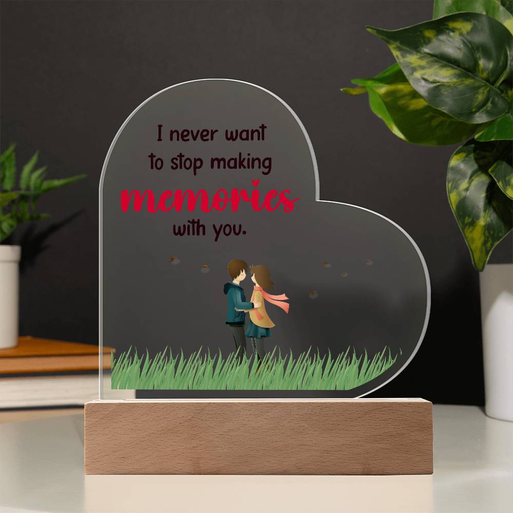 I Never Want to Stop Printed Heart Shaped Acrylic Plaque-Express Your Love Gifts