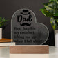 Dad Your Hand is My Comfort Printed Heart Shaped Acrylic Plaque-Express Your Love Gifts