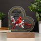 I'm Always Printed Heart Shaped Acrylic Plaque-Express Your Love Gifts