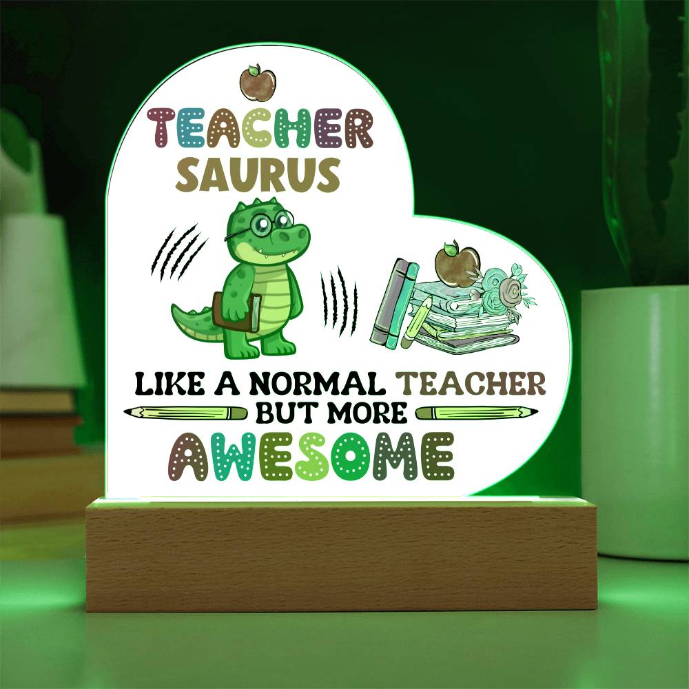 Teacher Saurus Printed Heart Shaped Acrylic Plaque-Express Your Love Gifts