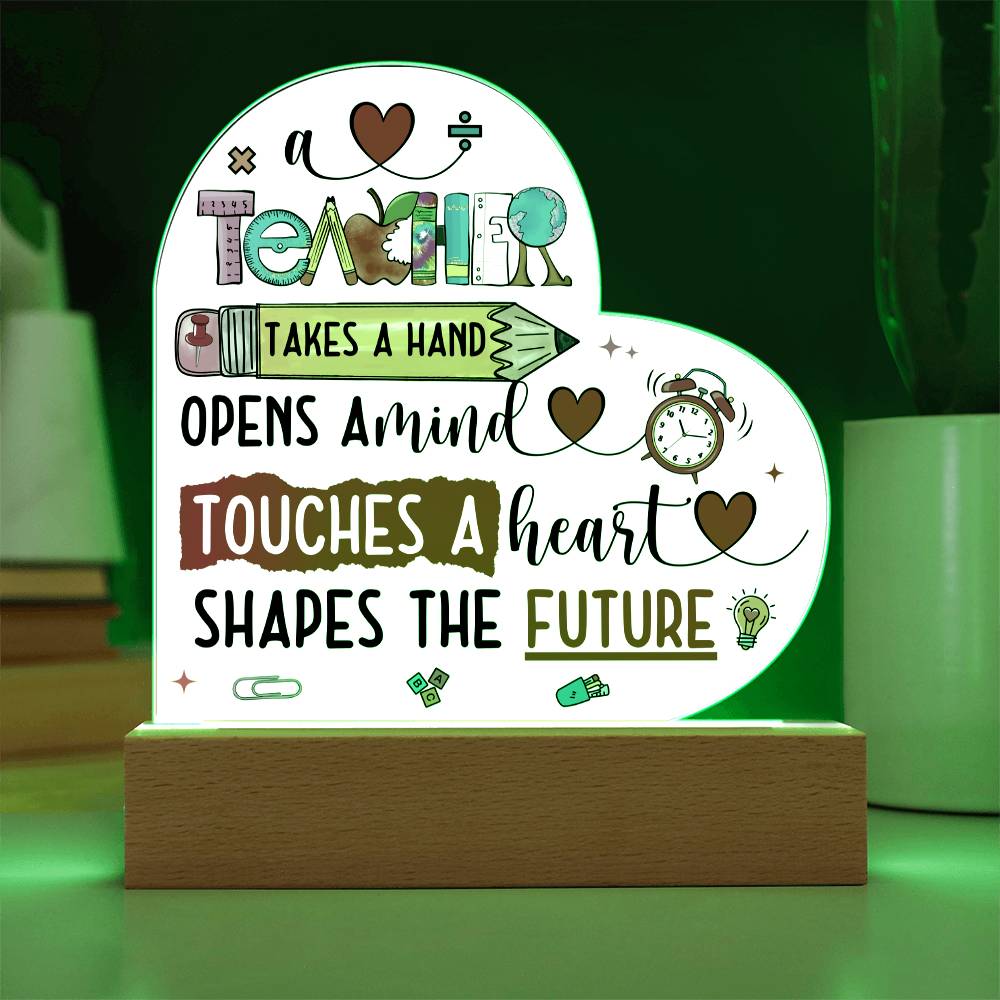 Teacher Teaches a Future Printed Heart Shaped Acrylic Plaque-Express Your Love Gifts