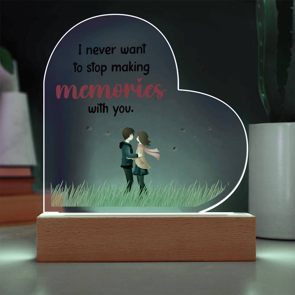 I Never Want to Stop Printed Heart Shaped Acrylic Plaque-Express Your Love Gifts