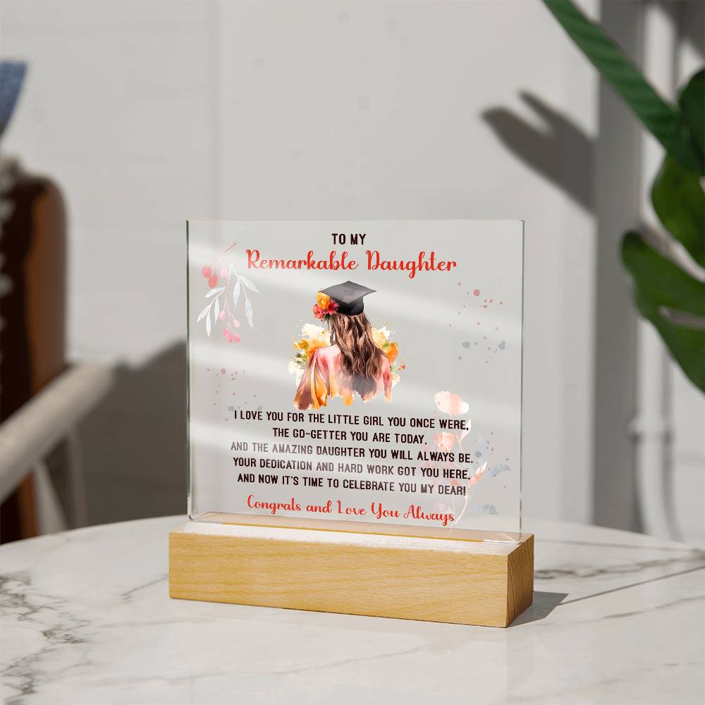 Remarkable Daughter Graduation Printed Square Shaped Acrylic Plaque-Express Your Love Gifts